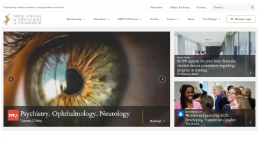 Royal College of Physicians of Edinburgh – Homepage Overview Homepage of the Royal College of Physicians of Edinburgh website featuring a large banner on Psychiatry, Ophthalmology, and Neurology, with news and event highlights